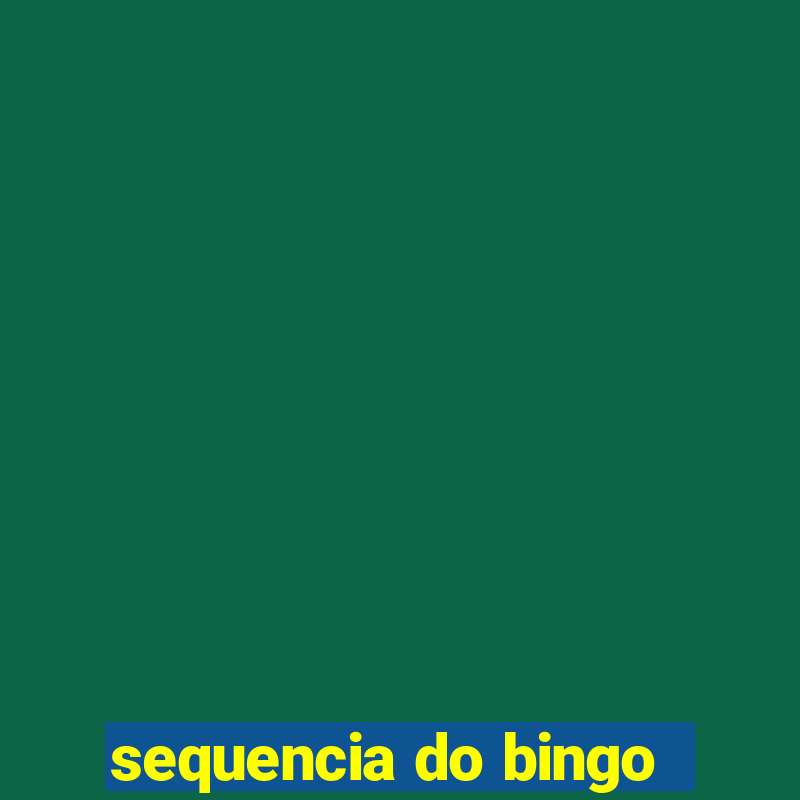 sequencia do bingo