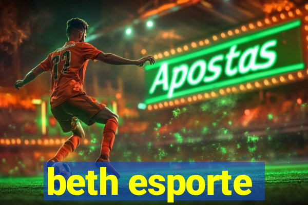 beth esporte