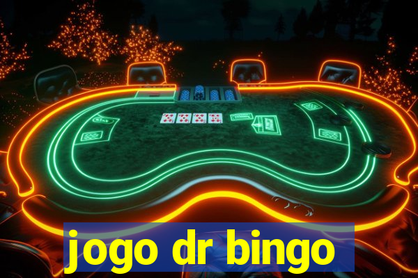 jogo dr bingo