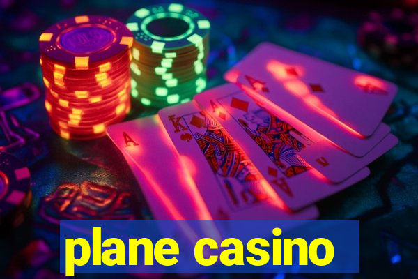 plane casino