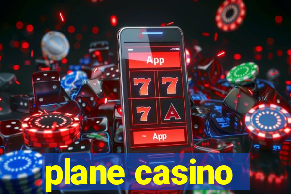 plane casino