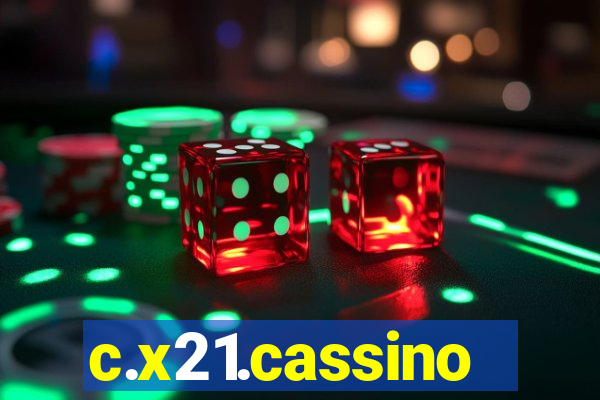 c.x21.cassino