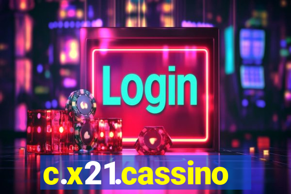 c.x21.cassino