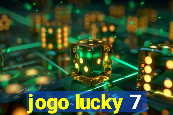 jogo lucky 7