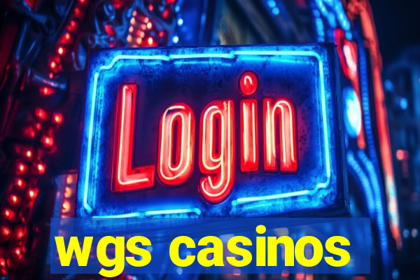 wgs casinos