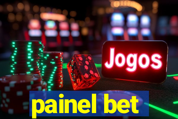 painel bet