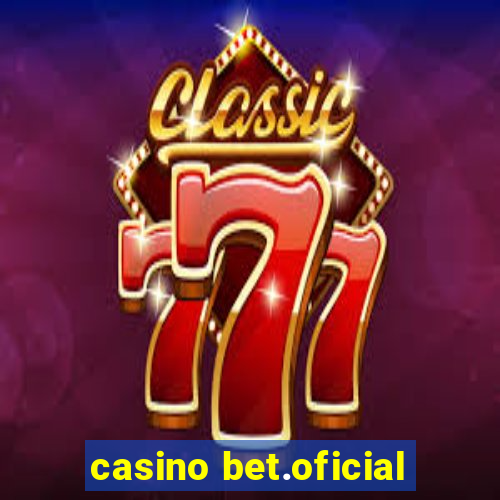 casino bet.oficial