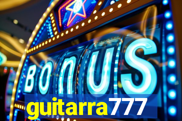 guitarra777