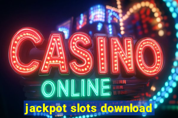 jackpot slots download