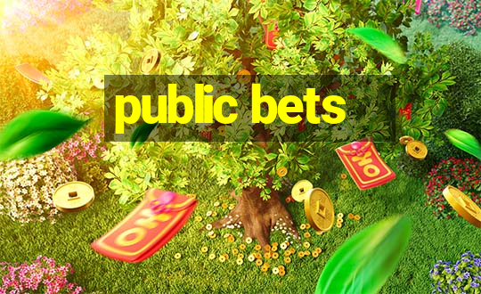 public bets