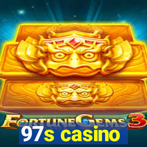 97s casino