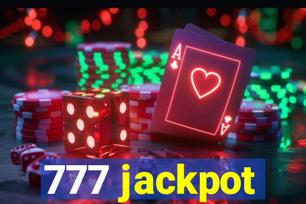 777 jackpot