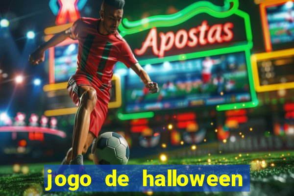 jogo de halloween ca莽a niquel