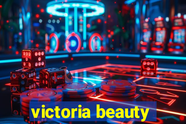 victoria beauty