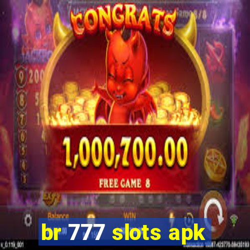 br 777 slots apk