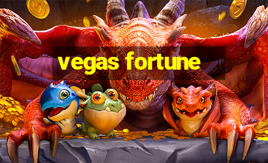 vegas fortune