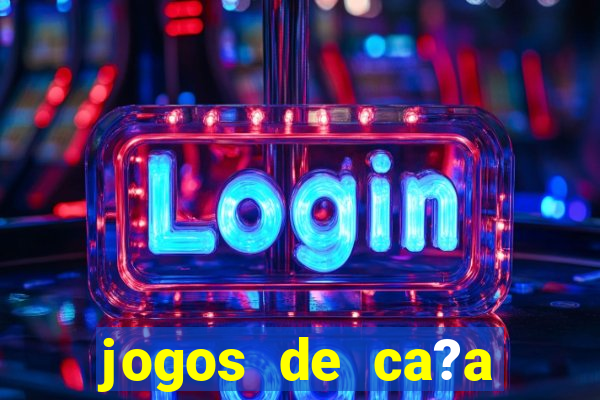 jogos de ca?a niqueis online