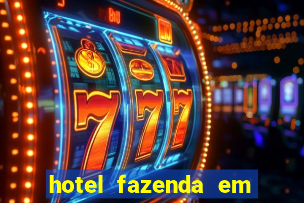 hotel fazenda em fortuna de minas