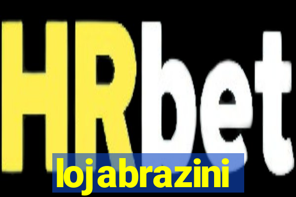 lojabrazini