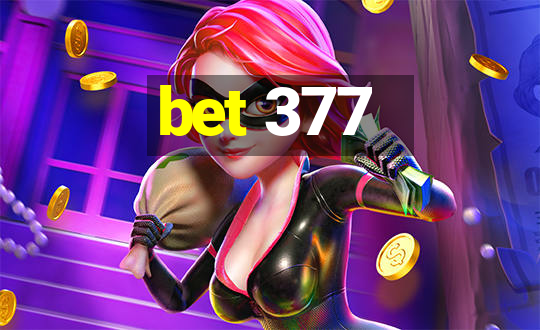 bet 377