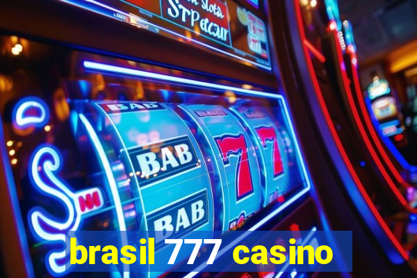 brasil 777 casino