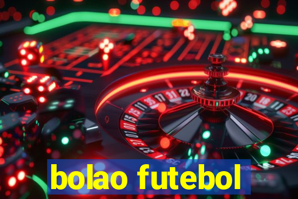 bolao futebol