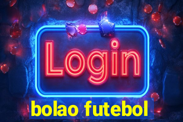 bolao futebol