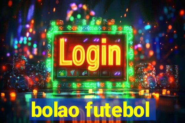 bolao futebol