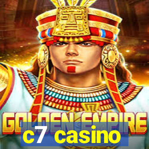 c7 casino