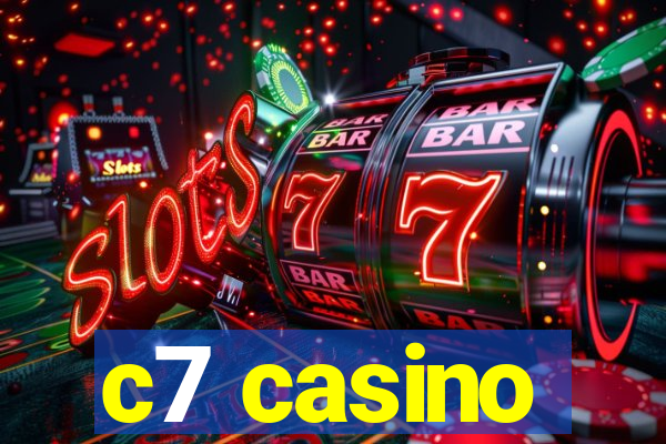 c7 casino