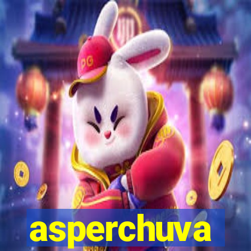 asperchuva