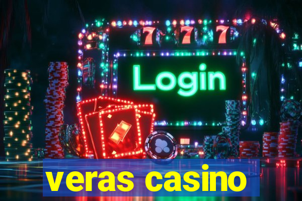 veras casino