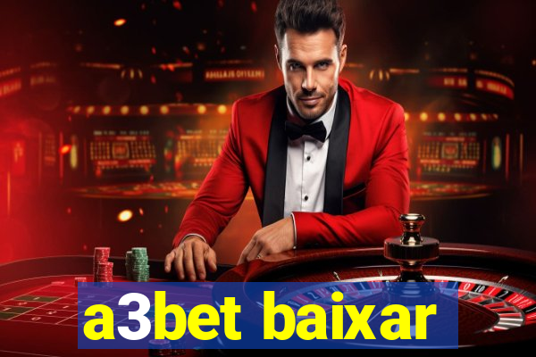 a3bet baixar