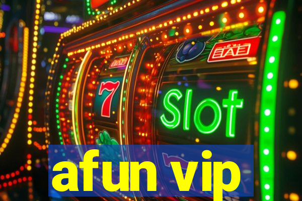 afun vip