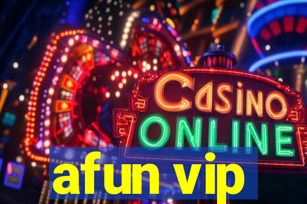 afun vip