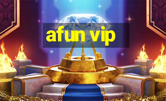 afun vip