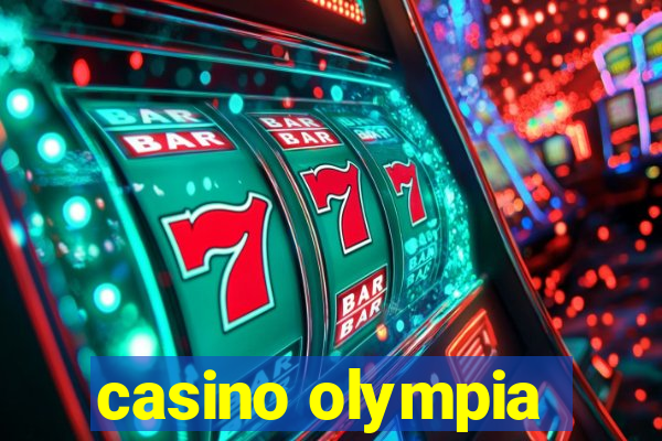 casino olympia