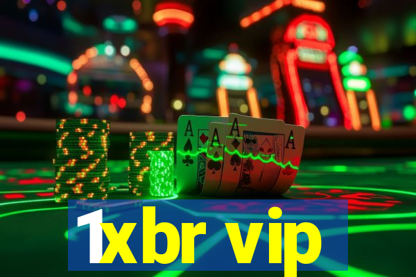 1xbr vip