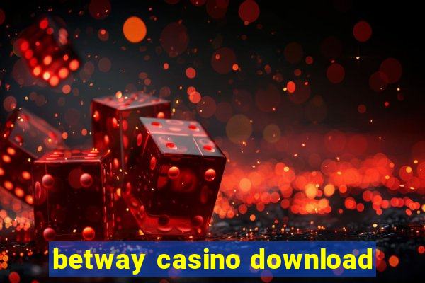 betway casino download