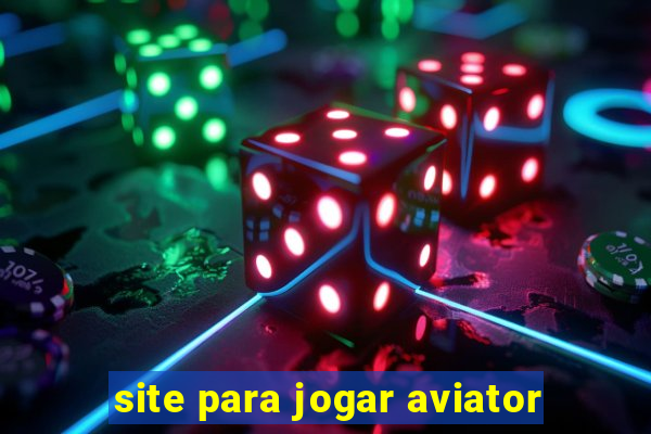 site para jogar aviator