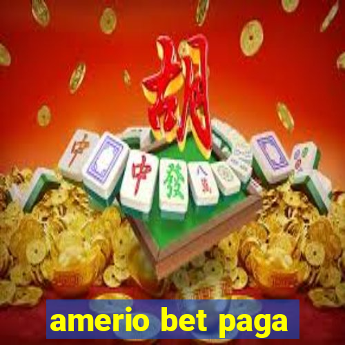 amerio bet paga