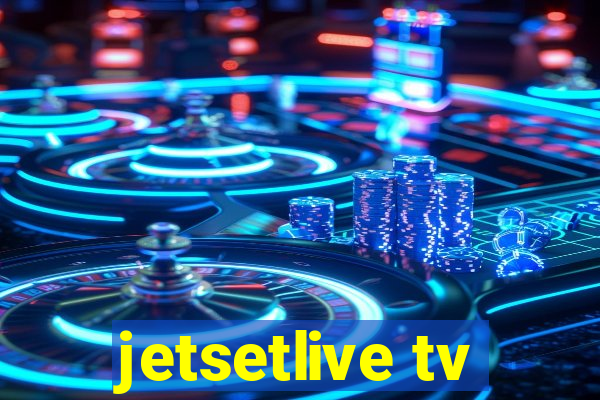 jetsetlive tv