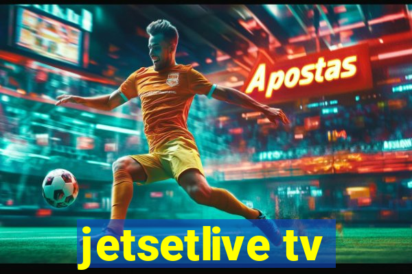 jetsetlive tv