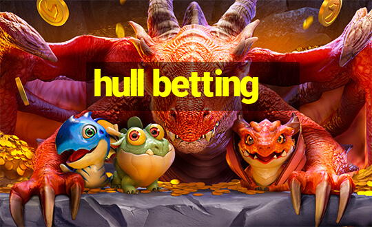 hull betting