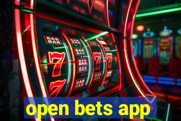 open bets app