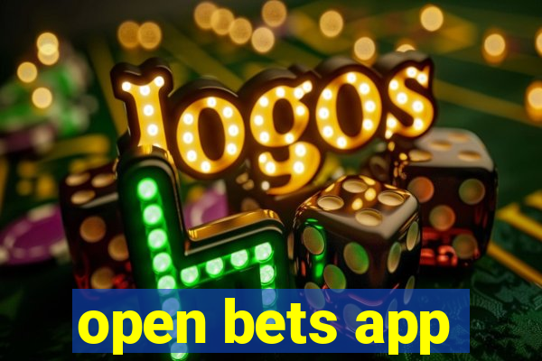 open bets app