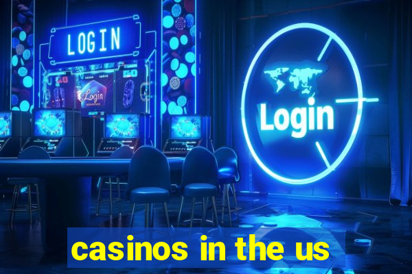 casinos in the us