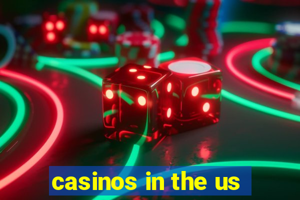 casinos in the us