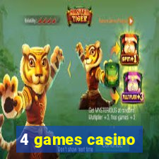 4 games casino