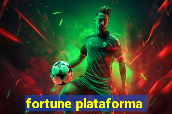 fortune plataforma